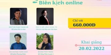 KHAI GIẢNG LỚP BIÊN KỊCH ONLINE KẾT HỢP OFFLINE