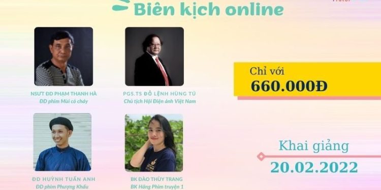KHAI GIẢNG LỚP BIÊN KỊCH ONLINE KẾT HỢP OFFLINE