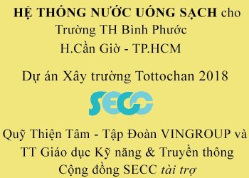 Quỹ Thiện Tâm của Vingroup đồng hành với SECC thực hiện dự án Xây trường Tottochan