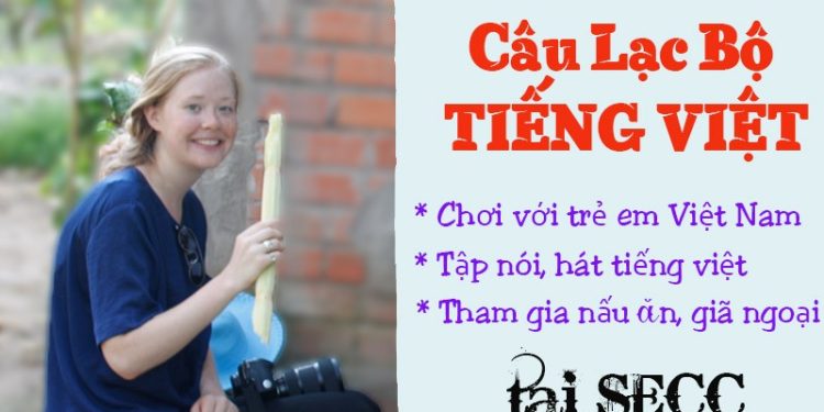 SECC mở Câu lạc bộ tiếng Việt