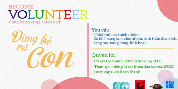 TUYỂN GẤP TÌNH NGUYỆN VIÊN CHIẾN DỊCH “ĐỪNG BỎ RƠI CON”  HẠN CHÓT 27/5