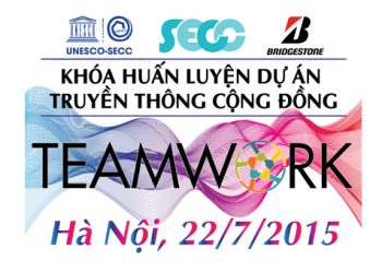 Vòng Teamwork học bổng khóa huấn luyện quản lý dự án truyền thông cộng đồng tại Hà Nội