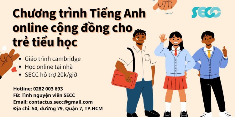 KHAI GIẢNG “HỌC TIẾNG ANH 20K” – CHƯƠNG TRÌNH HỖ TRỢ TRẺ EM VIỆT NAM CỦA SECC