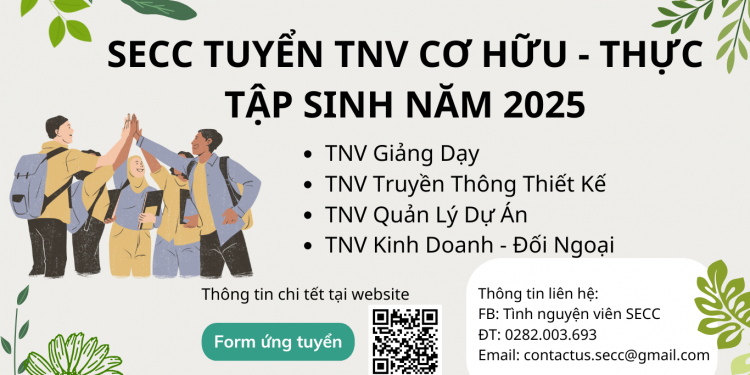 SECC TUYỂN TÌNH NGUYỆN VIÊN CƠ HỮU 2024 – 2025
