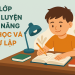 LỚP BÁN TRÚ RÈN KỸ NĂNG TỰ HỌC VÀ TỰ LẬP CHO HỌC SINH TIỂU HỌC